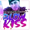 Blow Kiss (feat. Odyssey) - Single album lyrics, reviews, download