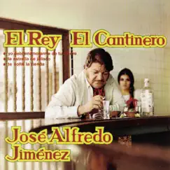 El Cantinero by José Alfredo Jiménez album reviews, ratings, credits