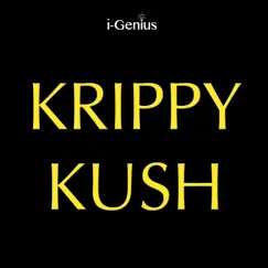 Krippy Kush (Instrumental Remix) Song Lyrics
