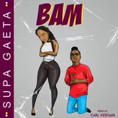 Bam - Single by Supa Gaeta album reviews, ratings, credits