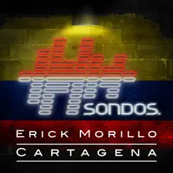 Cartagena - Single by Erick Morillo album reviews, ratings, credits