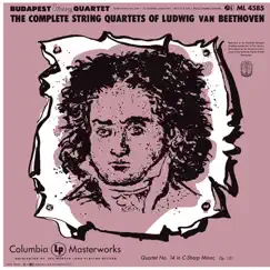 Beethoven: String Quartet No. 14 in C-Sharp Minor, Op. 131 by Budapest String Quartet album reviews, ratings, credits