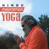 Hindu Meditation Yoga: Calming Oriental Music for Spiritual Journey, Om Mantra, Self-Healing, Peace & Harmony, Awaken Your Energy album lyrics, reviews, download