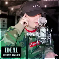 Ideal - Single by The Diss Trasher album reviews, ratings, credits