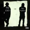 The Life of the Prophecy album lyrics, reviews, download