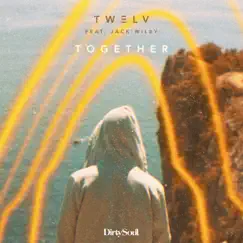 Together (feat. Jack Wilby) - Single by TW3LV album reviews, ratings, credits