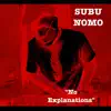 No Explanations - Single album lyrics, reviews, download