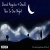 This Is Our Night - Single album lyrics, reviews, download