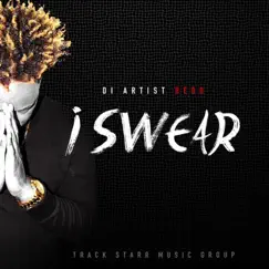 I Swear - Single by Di Artist Redd album reviews, ratings, credits