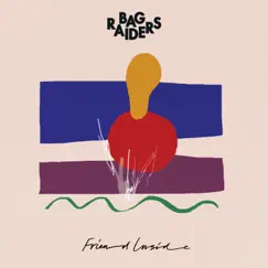 Friend Inside - Single by Bag Raiders album reviews, ratings, credits