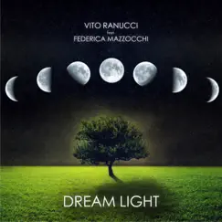 Dream Light (feat. Federica Mazzocchi) Song Lyrics
