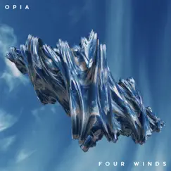 Four Winds - Single by Opia album reviews, ratings, credits