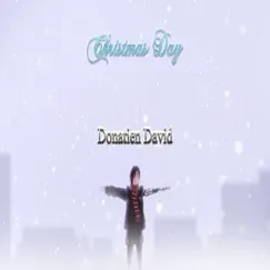 Christmas Day - Single by Donatien David album reviews, ratings, credits