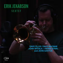 Erik Jekabson Sextet by Erik Jekabson album reviews, ratings, credits