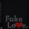 Fake Love (feat. Big Foe Peaz) - Single album lyrics, reviews, download