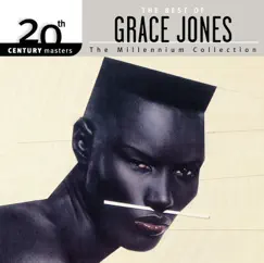 20th Century Masters - The Millennium Collection: The Best of Grace Jones by Grace Jones album reviews, ratings, credits