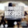 MySpace (feat. Wisin & Yandel) - Single album lyrics, reviews, download