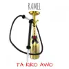 Ta Kiko Awo - Single album lyrics, reviews, download