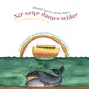Når Sleipe Slanger Hvisker album lyrics, reviews, download