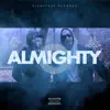Almighty (feat. Ms. Gemini) - Single album lyrics, reviews, download