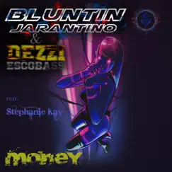 Money (feat. Dezzi & Stephanie Kay) Song Lyrics