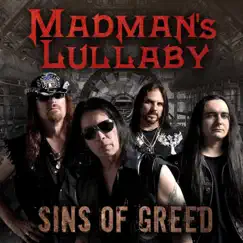 Sins of Greed by Madman's Lullaby album reviews, ratings, credits