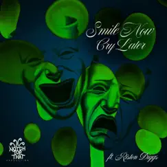 Smile Now Cry Later (feat. Riston Diggs) - Single by Vulture album reviews, ratings, credits