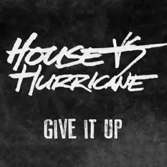 Give It Up Song Lyrics