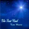 The First Noel - Single album lyrics, reviews, download