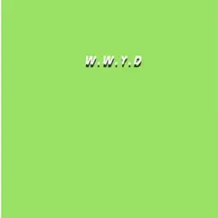 W.W.Y.D. - Single by Spenatra & Mak11 album reviews, ratings, credits