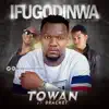 Ifugodinwa (feat. Bracket) - Single album lyrics, reviews, download