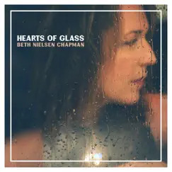 Hearts of Glass by Beth Nielsen Chapman album reviews, ratings, credits