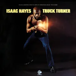 Truck Turner (Original Soundtrack) by Isaac Hayes album reviews, ratings, credits