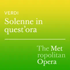 Verdi: La Forza del Destino, Act III: Solenne in quest'ora - Single (Live) - Single by Plácido Domingo, Cornell MacNeil, James Levine & The Metropolitan Opera Orchestra album reviews, ratings, credits