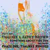 Something About You 2016 - EP album lyrics, reviews, download