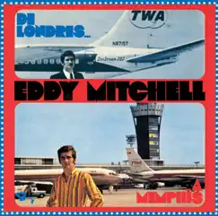 De Londres à Memphis by Eddy Mitchell album reviews, ratings, credits