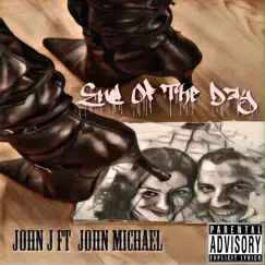 End of the Day (feat. John Michael) - Single by John J album reviews, ratings, credits