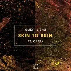 Skin To Skin (feat. Cappa) Song Lyrics
