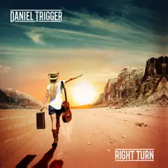Right Turn by Daniel Trigger album reviews, ratings, credits