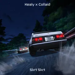 Skrt Skrt (feat. Collaid) Song Lyrics