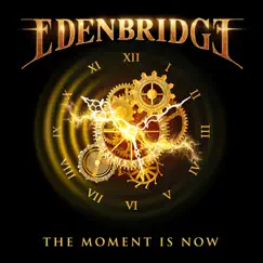The Moment Is Now - Single by Edenbridge album reviews, ratings, credits