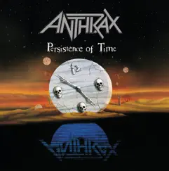 Persistence of Time by Anthrax album reviews, ratings, credits