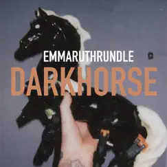 Darkhorse (Edit) - Single by Emma Ruth Rundle album reviews, ratings, credits