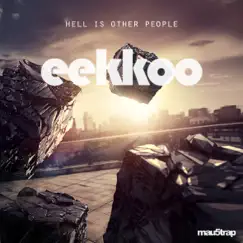 Hell Is Other People - EP by Eekkoo album reviews, ratings, credits