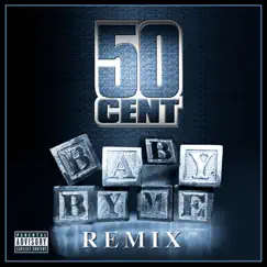 Baby By Me (feat. Ne-Yo) [Max Sanna & Steve Pitron Extended Remix] - Single by 50 Cent album reviews, ratings, credits