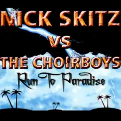 Run to Paradise (Skitz Airplay Edit) Song Lyrics