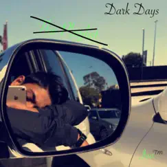 Dark Days - Single by Jaa album reviews, ratings, credits