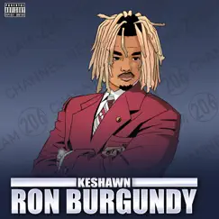 Ron Burgundy - Single by Keshawn album reviews, ratings, credits