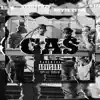 Gas (feat. Night Tyme, Kvng Stiffy & Rizma) - Single album lyrics, reviews, download
