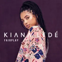 Fairplay - Single by Kiana Ledé album reviews, ratings, credits